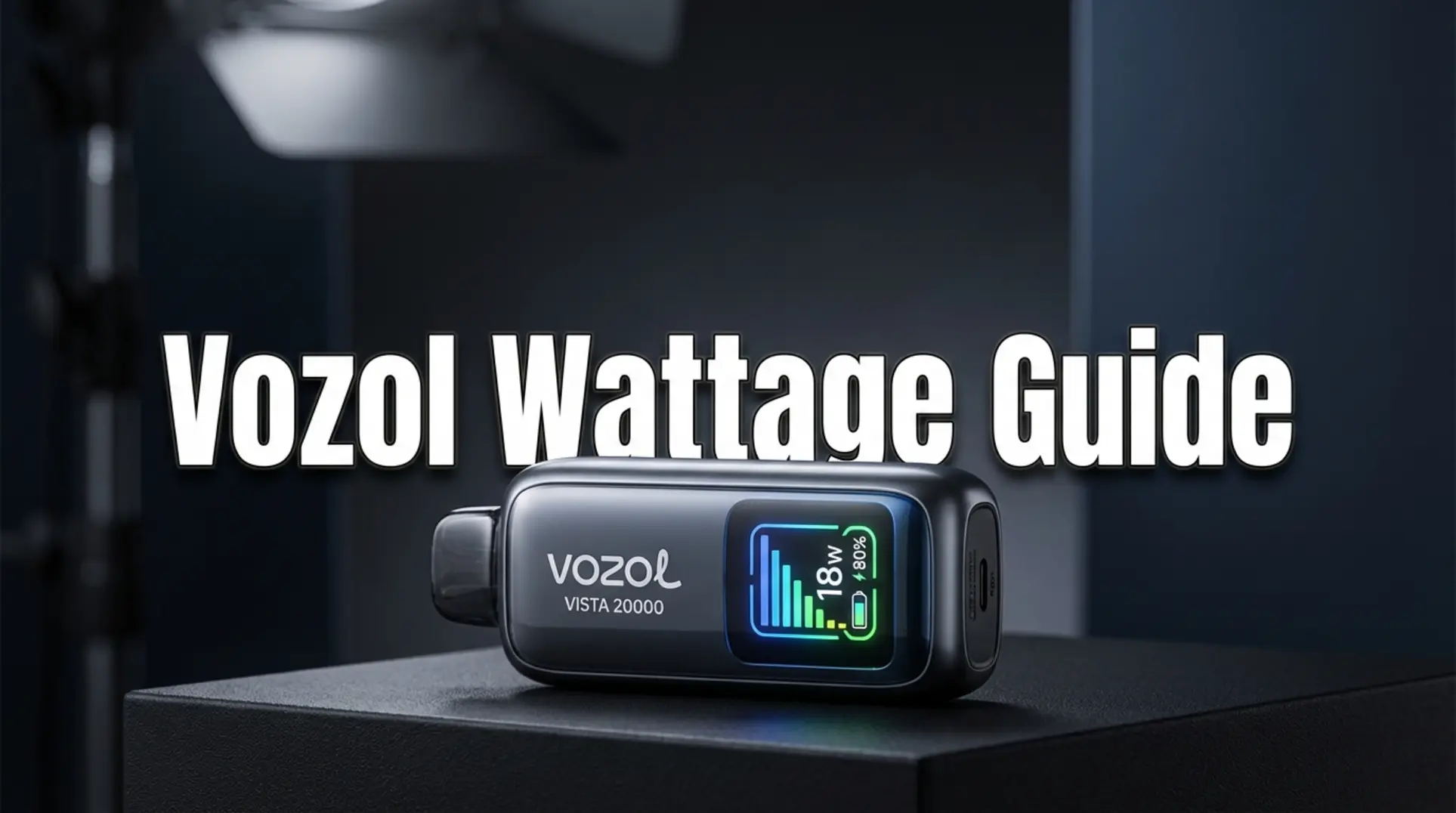 Vozol Vista 20000 Guide: Obvladovanje 6-stopenjske moči ✓